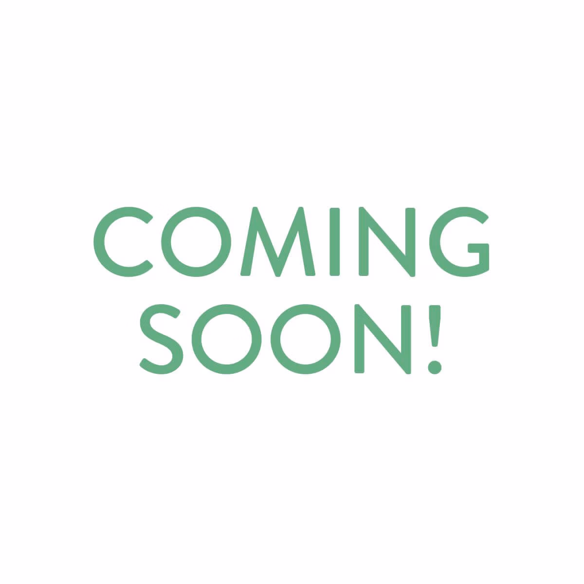 graphic that says Coming Soon in green letters and white background